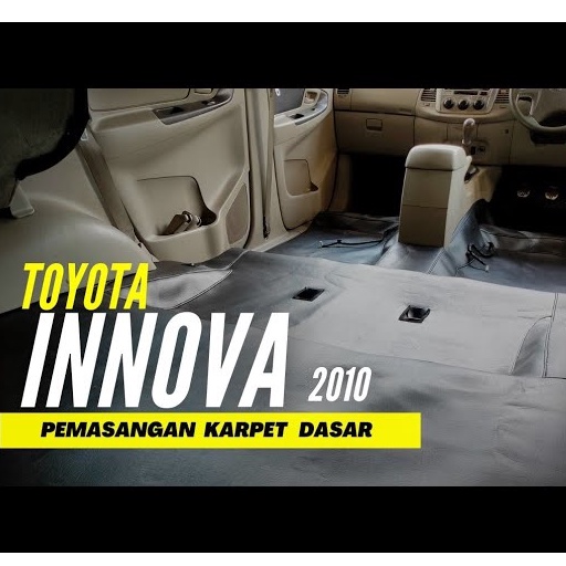 KARPET DASAR KIJANG INNOVA LAMA