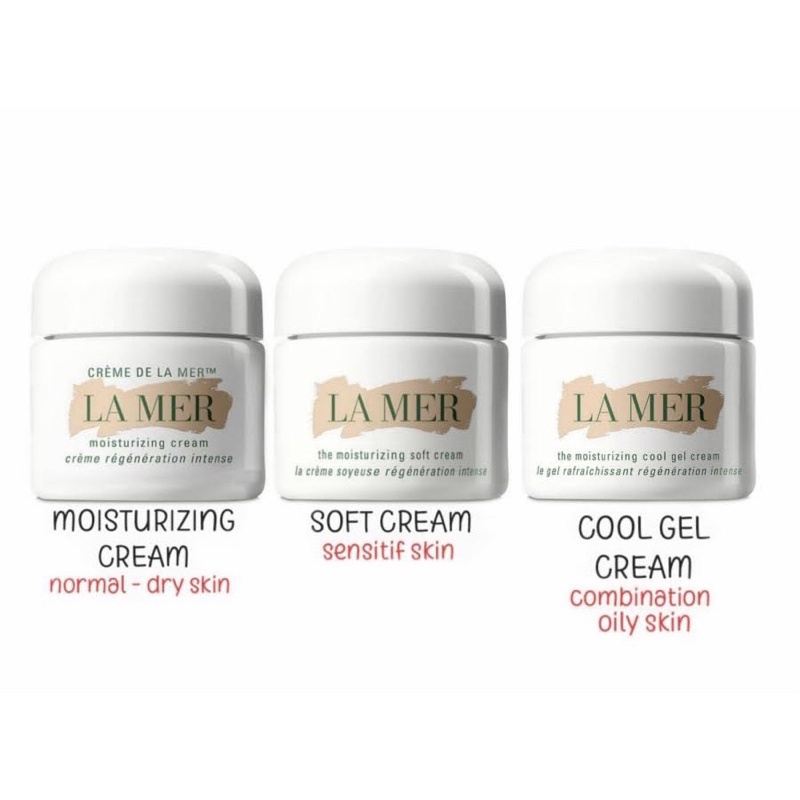La mer moisturizing cream / la mer soft cream / La mer cool gel cream