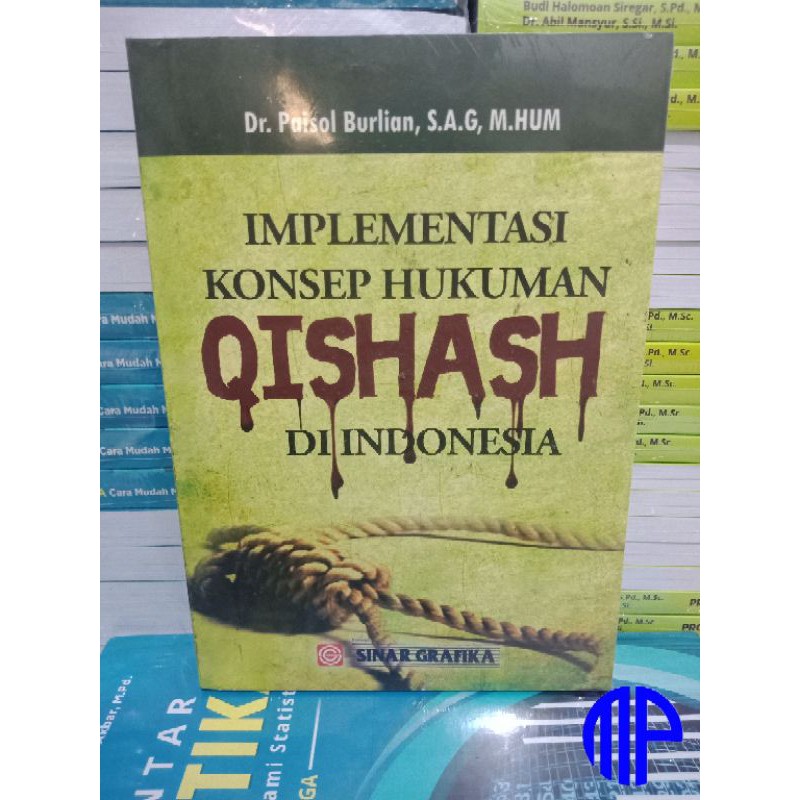 Implementasi Konsep Hukuman Qishash di Indonesia