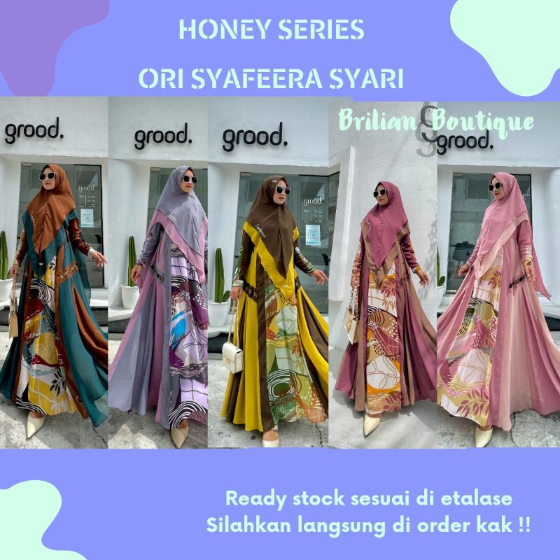 SYAFEERA SYARI HONEY SERIES GAMIS SYARI ORI BY SYAFEERA SYARI