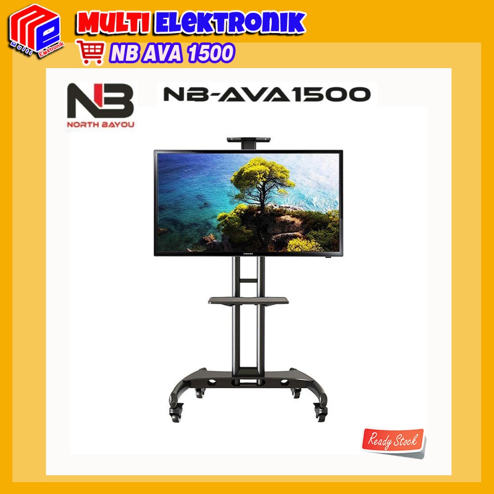 Standing Bracket NB AVA1500-60-1P - North Bayou TV Stand Dengan Roda