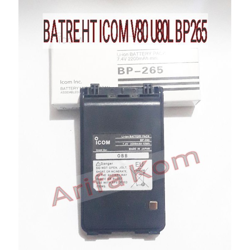 BATRE HT ICOM V80 BP 265 MURAH / BP 265 BATRE HT ICOM V80 U80L MURAH -BATRE BP-265 HT ICOM V80 MURAH