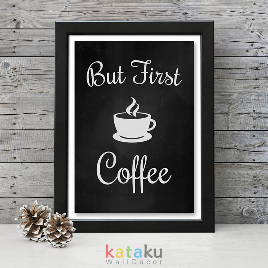 Hiasan Dinding Coffee Quotes Poster Kayu But First Coffee Wall Decor Pajangan Dinding Dekorasi Rumah Shopee Indonesia