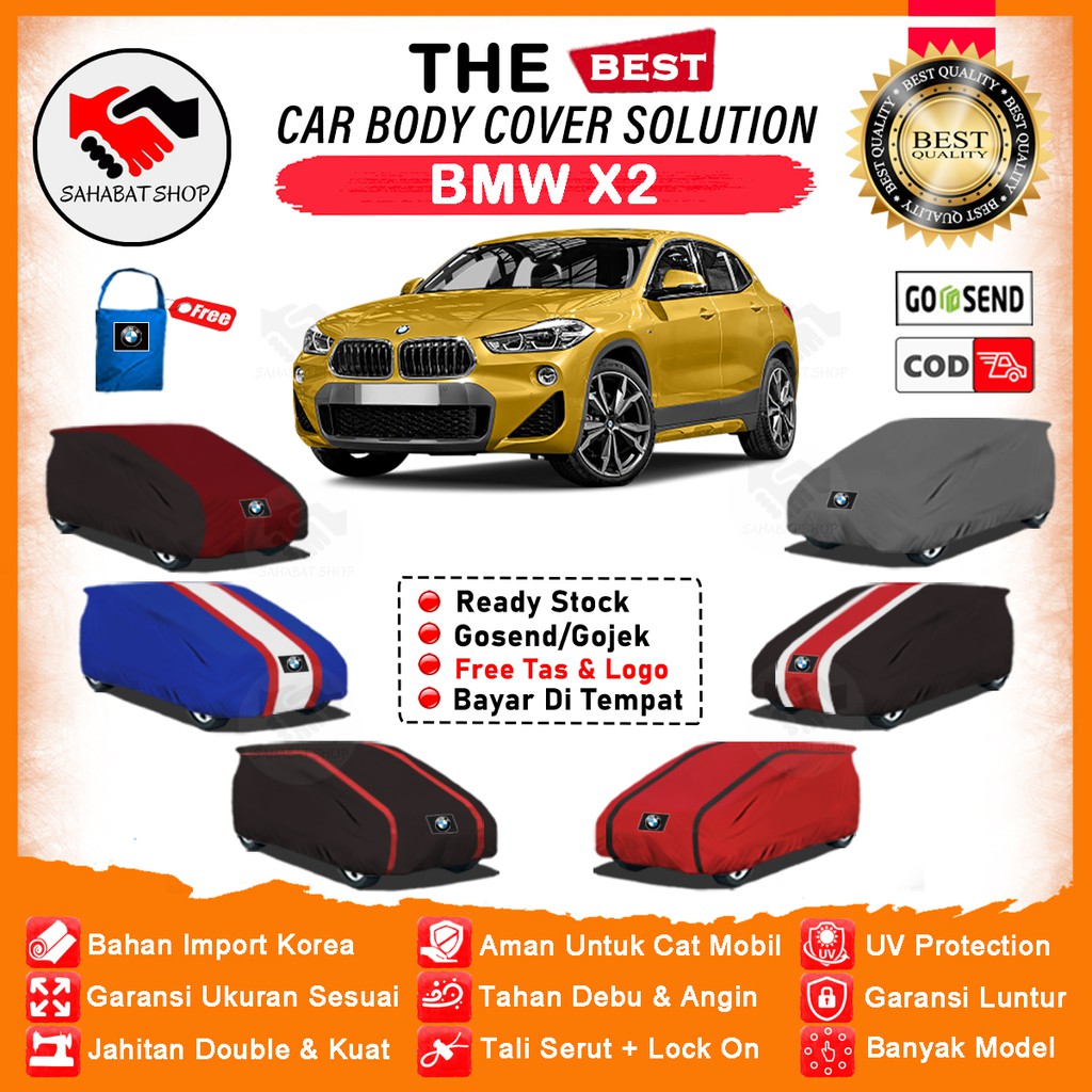 Sahabat Body Cover Mobil BMW X2 / Sarung Penutup BMW X-2 Outdoor / Tutup Mantel Selimut Mantol Jas Kerudung Kerodong Terpal Bungkus Kelambu Mobil Anti Air Waterproof