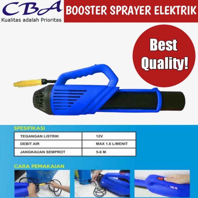 BOOSTER CBA ELECTRIK SPRAYER BLOWER tangki elektrik Boster