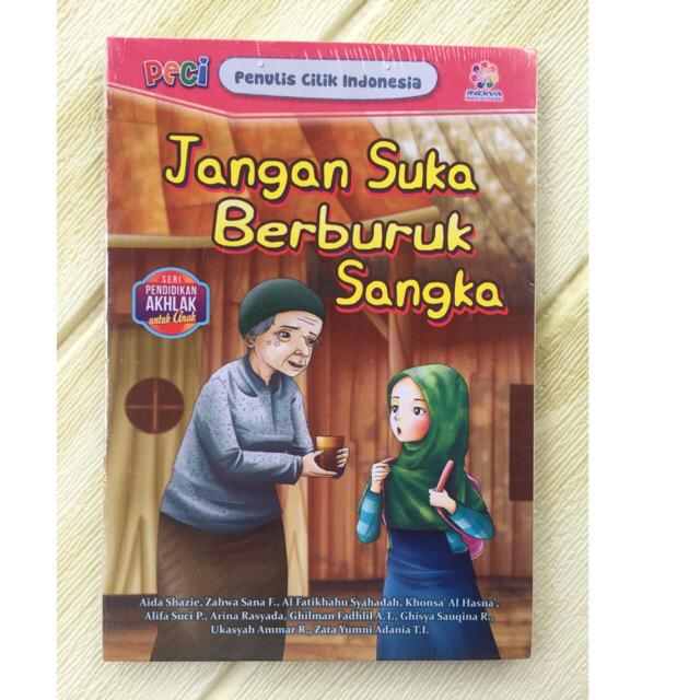 NOVEL FIKSI ANAK INDONESIA-Jangan Buruk Sangka