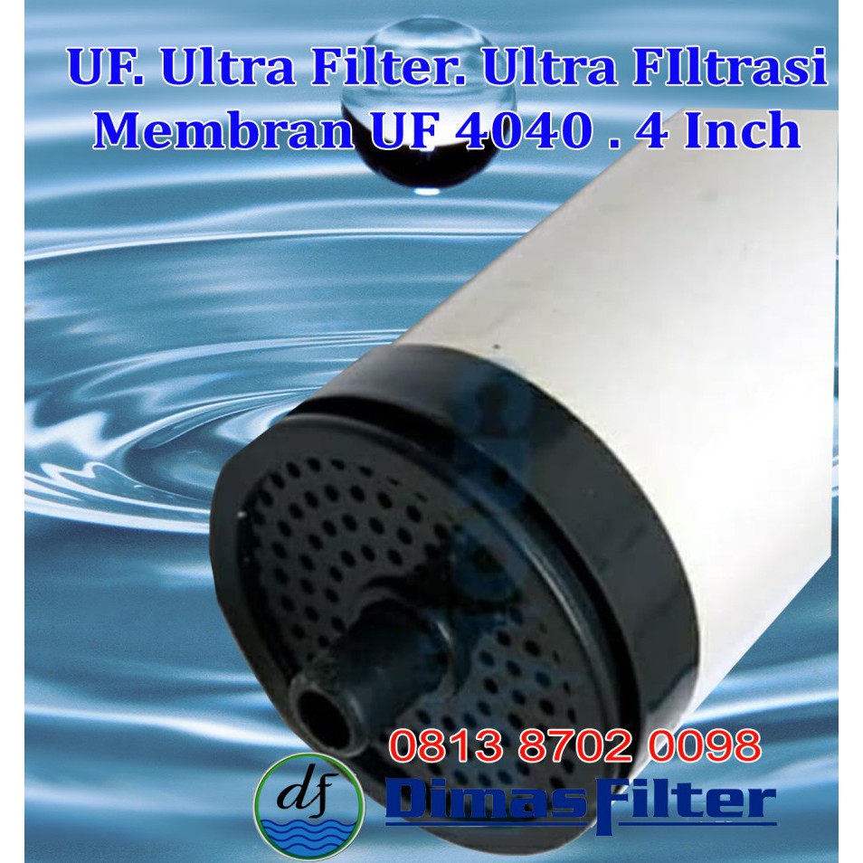 UF Ultra Filter Ultra FIltrasi Membran UF 4040 4 Inch