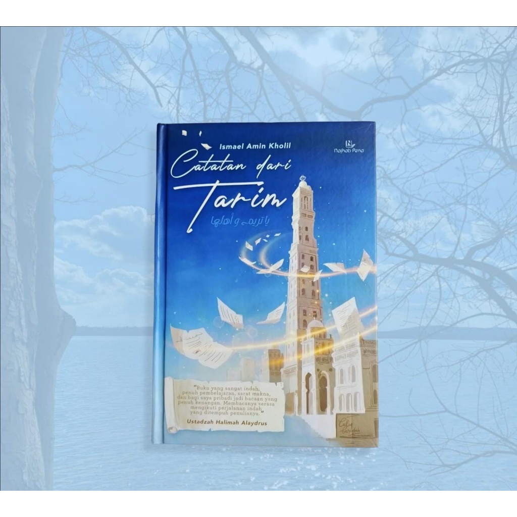 [ORIGINAL] FREE POSTER+TTD Buku CATATAN DARI TARIM Hard Cover: Kumpulan Tulisan dan Pengalaman di Bu