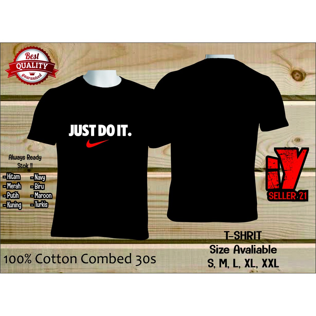KAOS KEREN JUST DO IT