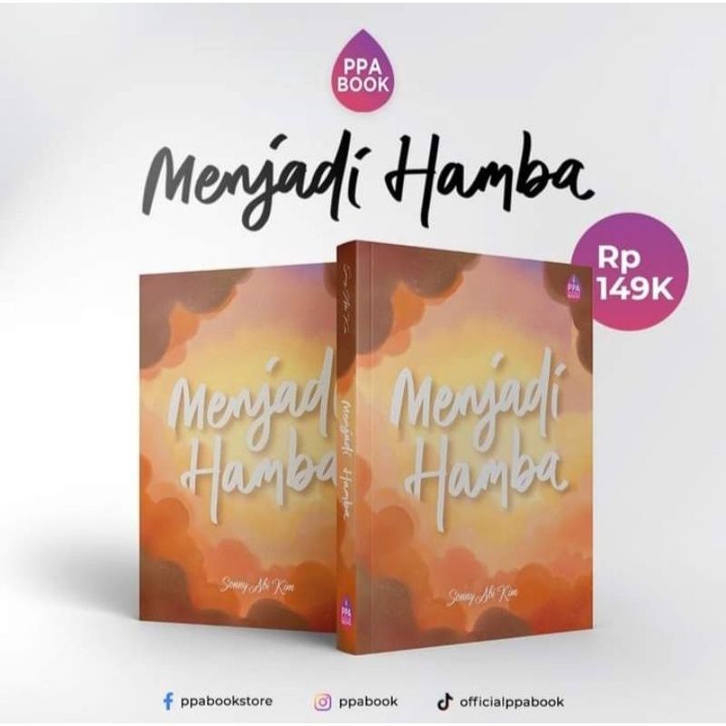BUKU MENJADI HAMBA BY SONNY ABI KIM | PPA | POLA PERTOLONGAN ALLAH | PPA WELCOME RESELLER