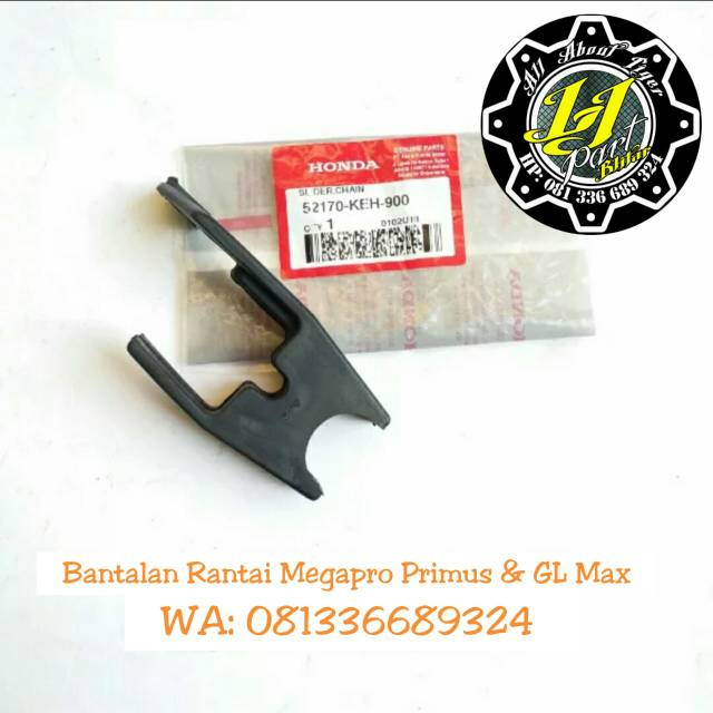 SLIDER CHAIN. KARET BANTALAN RANTAI HONDA GL MEGAPRO ORIGINAL HGP 52170-KEH-900 KARET ARM HONDA MEGA