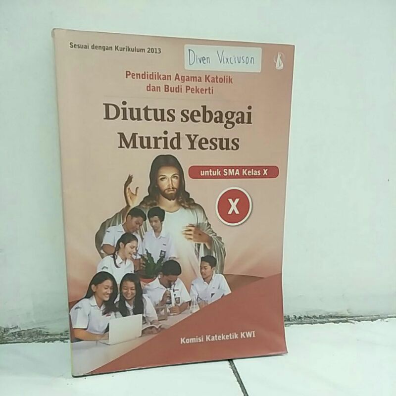 

Pendidikan Agama Katolik dan Budi Pekerti SMA kelas X