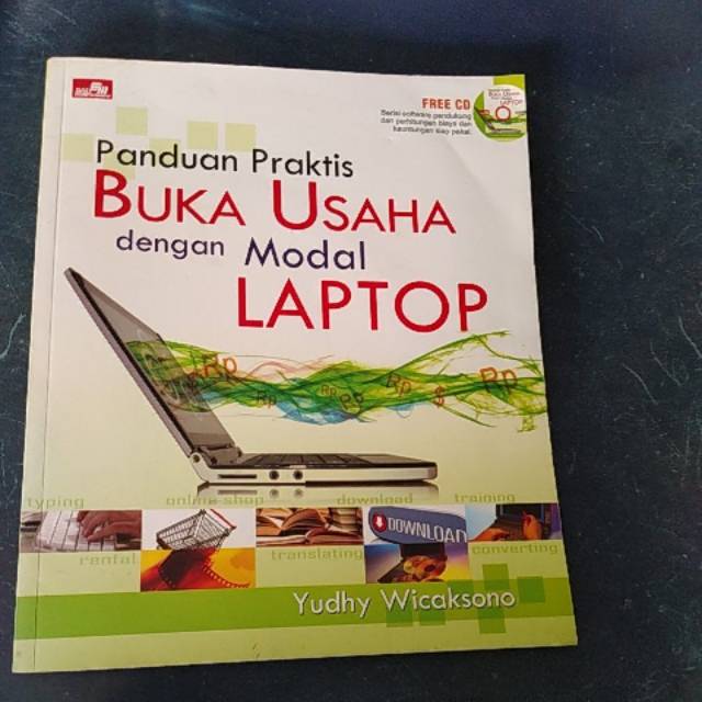Panduan Praktis Buka Usaha dengan modal LAPTOP
