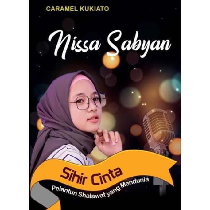 Buku Nissa Sabyan Sihir Cinta Pelantun Shalawat Yang Mendunia