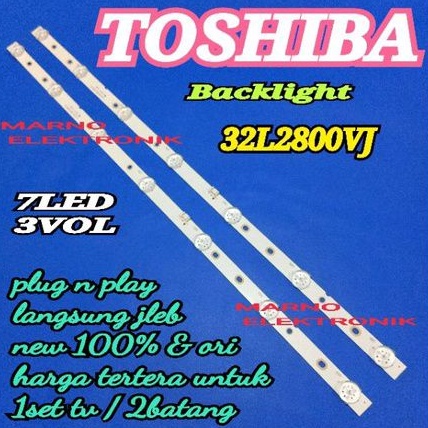 BL BACKLIGHT LED TV TOSHIBA 32L2800VJ 32L2800 VJ 7K 3V