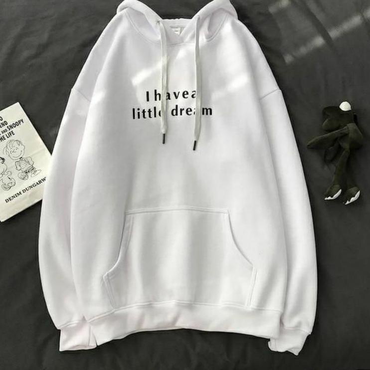 Top Produk.. HOODIE I HAVE LITTLE DREAM Korea -  Sweater Hoodie Korea Kekinian Pria Wanita MURAH