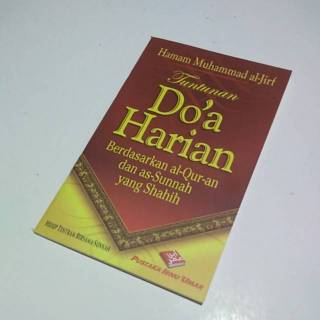 Doa Harian Berdasarkan Al-Quran dan As-Sunnah Yang Shahih | Shopee