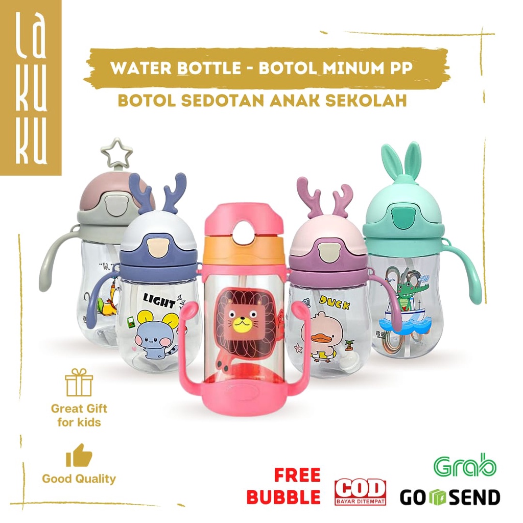 Lakuku - Botol Sedotan Air Minum Anak Sippy Cup Baby Kids Bottle