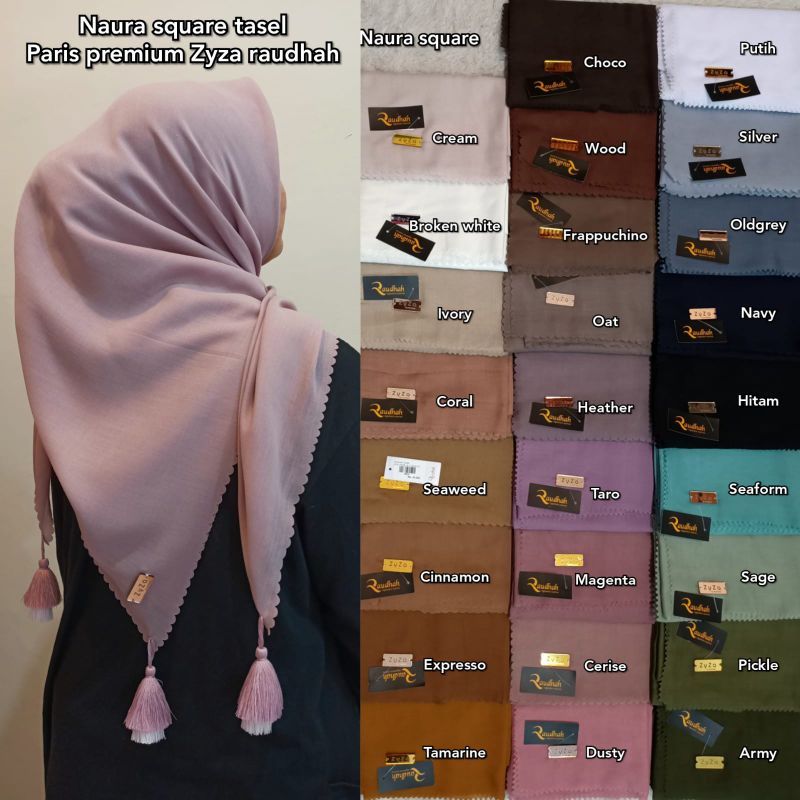 NAURA SQUARE TASEL PARIS PREMIUM ZYZA RAUDHAH