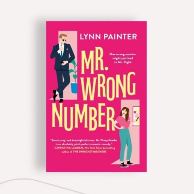 Mr. Wrong Number by Lynn Painter