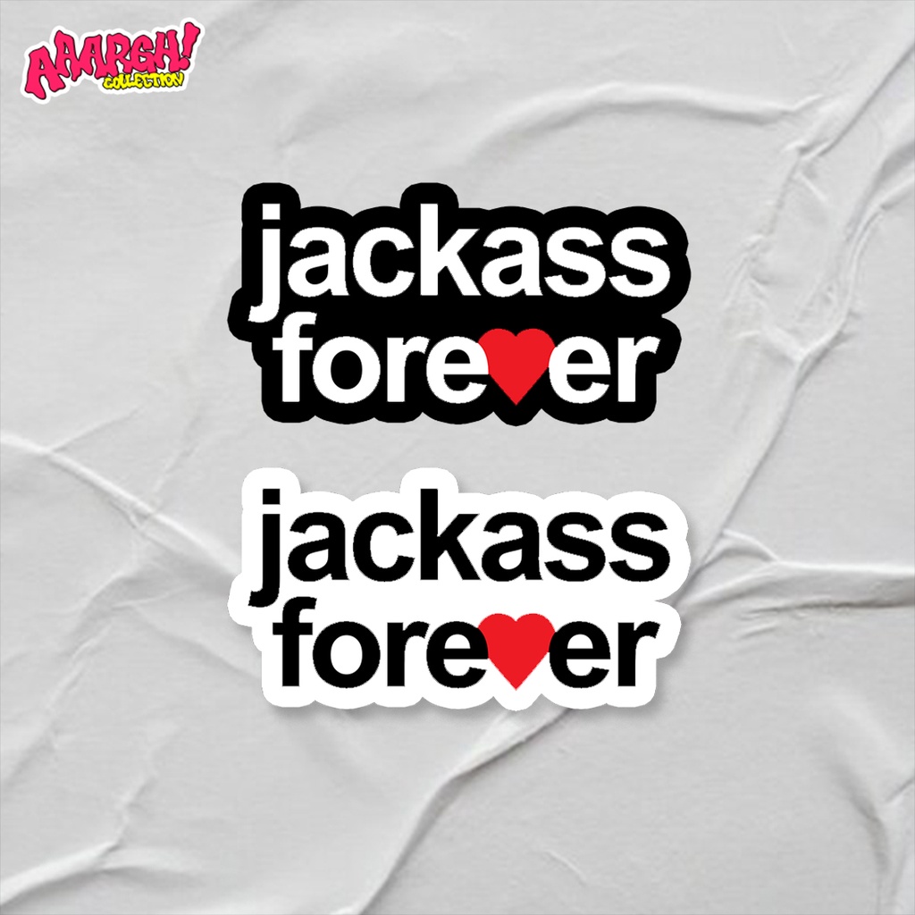 

Stiker jackass forever
