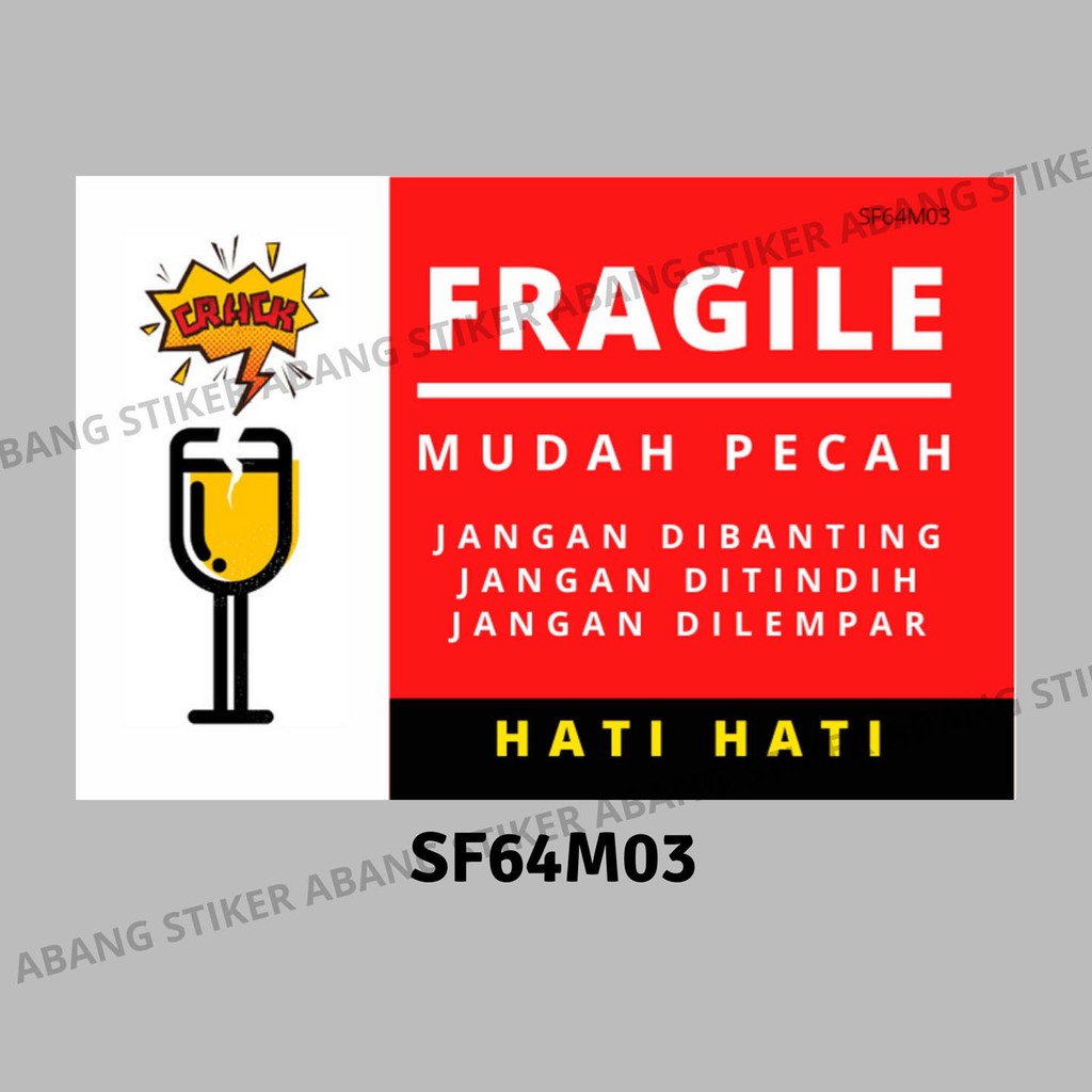 Stiker Fragile Lucu 6 x 4 cm ( Sticker Fragile)-SF64M03