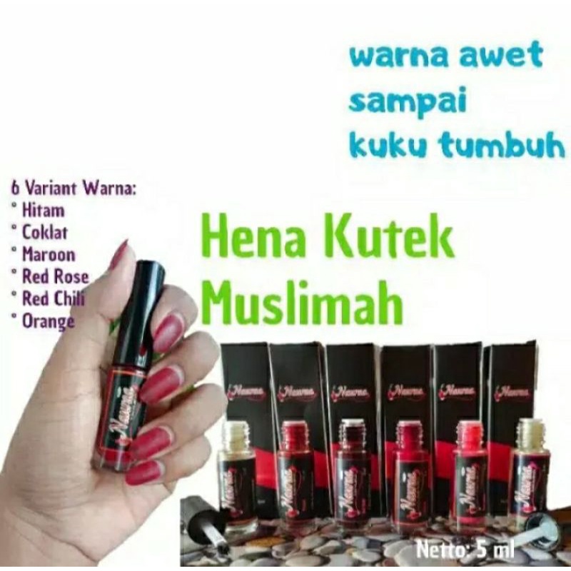 HENNA NAURA KUTEK MUSLIMAH/NAURA NAIL HENNA/HENNA MUSLIMAH/HENNA AWET