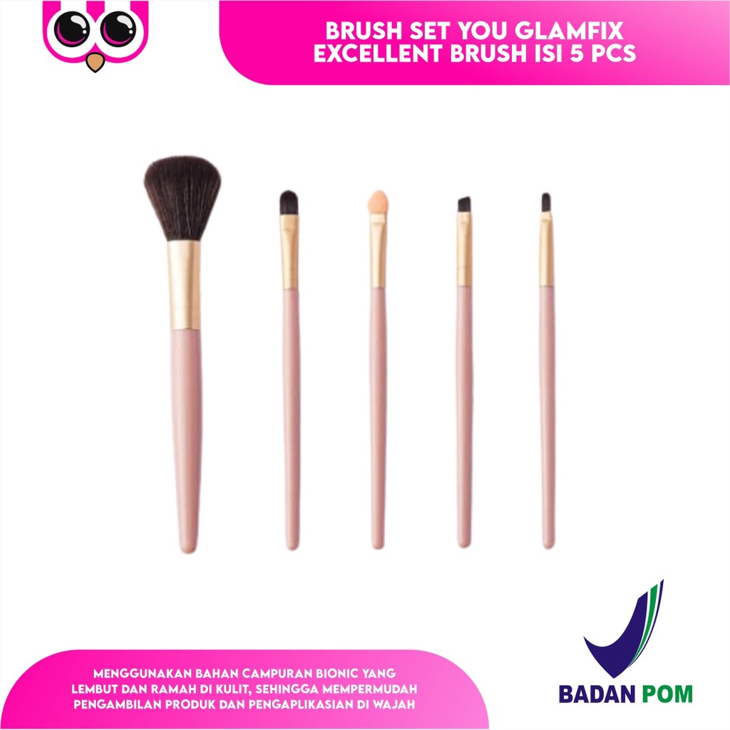 Brush Set You Glamfix Excellent Brush Isi 5 Pcs / Kuas Makeup / Makeup Brush