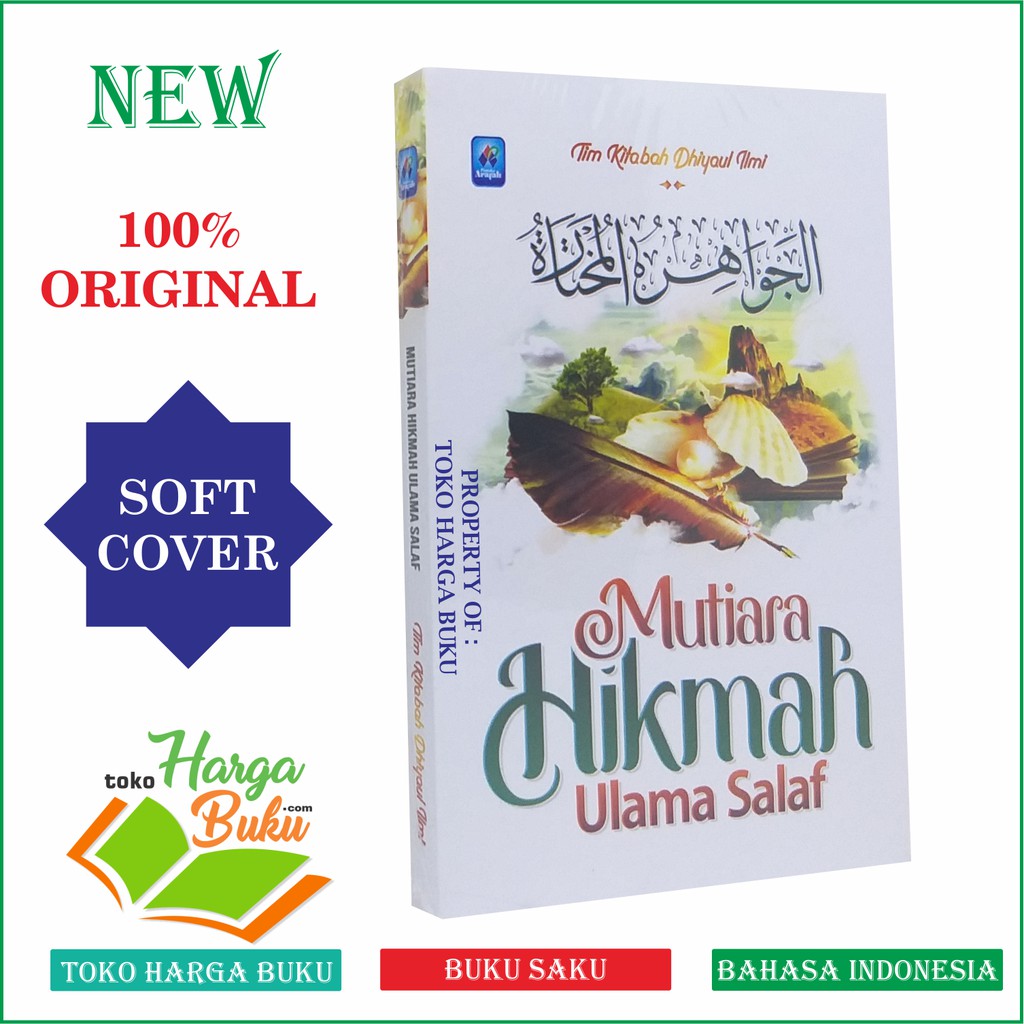 Mutiara Hikmah dari Ulama Salaf - Jawahir Al-Mukhtar -  Pustaka Arafah