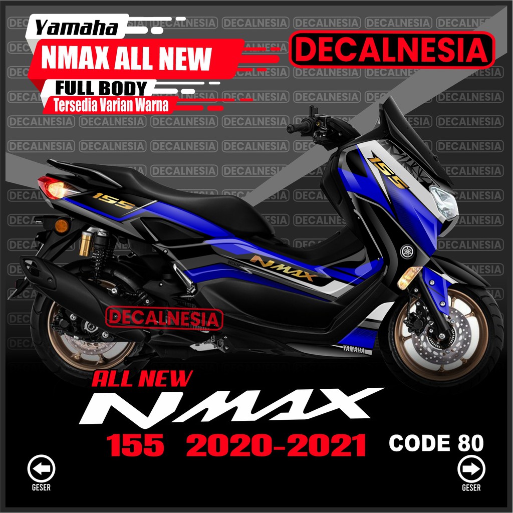 Stiker Decal Nmax New 2021 2022 2023 2023 2024 Full Body Motor Yamaha Variasi Sticker Facelift Simpl