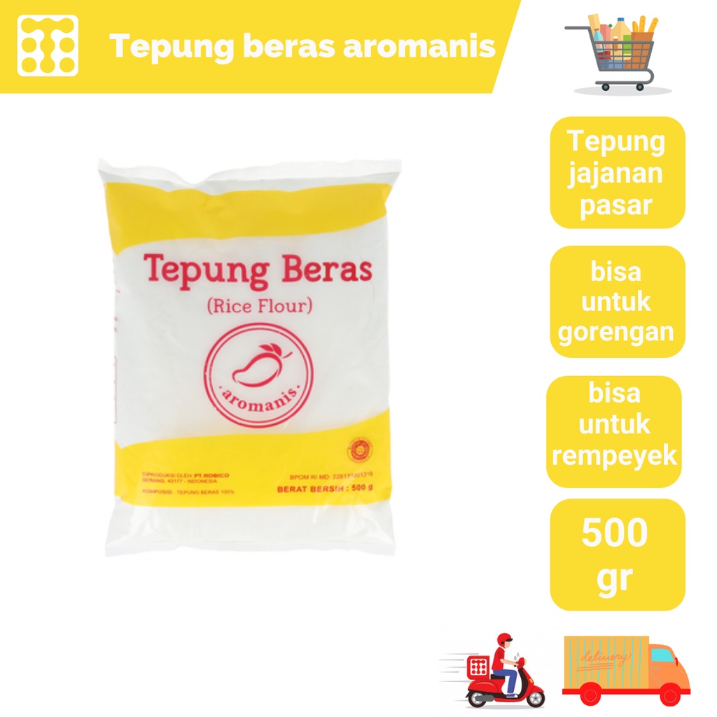 

Tepung Beras Aromanis 500 Gram