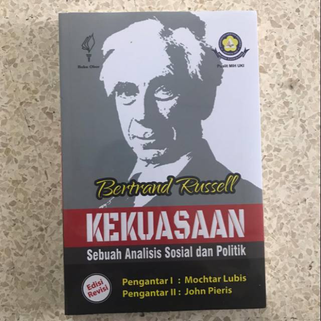 Kekuasaan Sebuah Analisis Sosial Dan Politik - Bertrand Russell