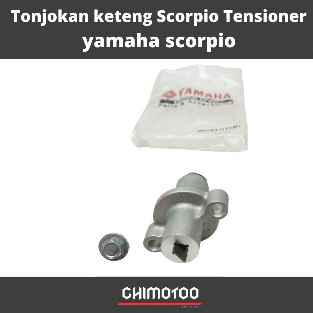 Tonjokan keteng Scorpio Tensioner  yamaha scorpio original readystock