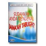 Buku Saku : Sudahkah Anda Mengenal Jama'ah Tabligh?