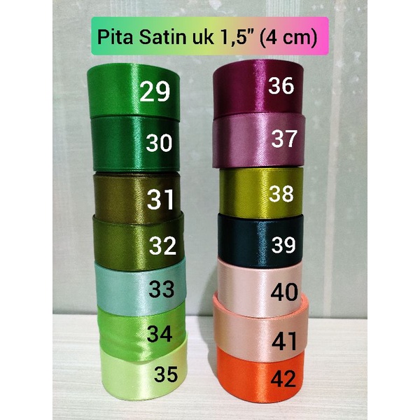 Pita Satin 1,5 inch /Lebar 4 cm