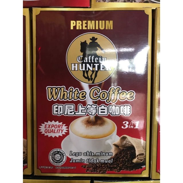 

Cafein Hunter Eksport Quality White Coffee!!!