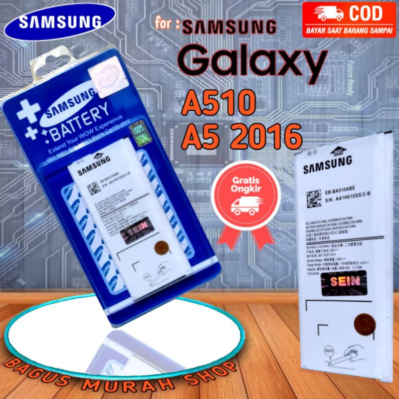 Baterai Samsung A5 2016 A510 Original SEIN / Batre Battery HP Samsung galaxy A510 A52016 EB-BA510ABE