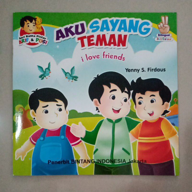 Buku Cerita Aku Sayang Teman / Bilingual