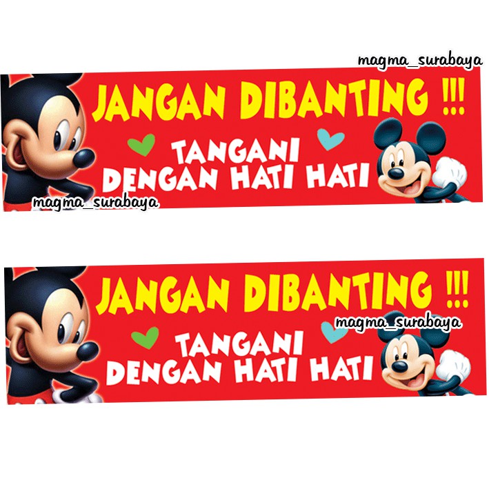 

Sticker Fragile Jangan Dibanting - Mickey Mouse