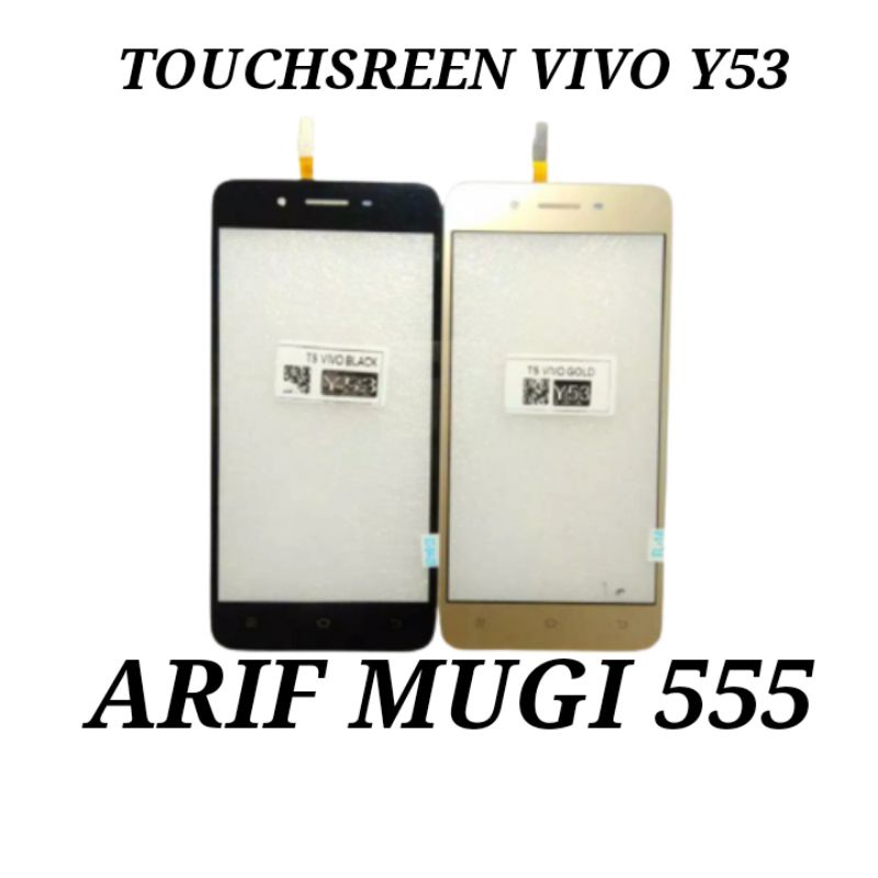 TOUCHSCREEN TS LAYAR SENTUH VIVO Y53 ORIGINAL