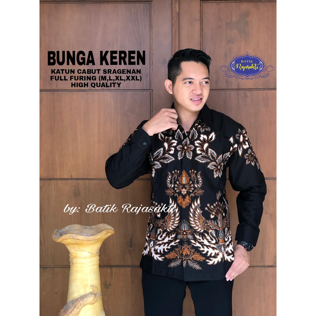 BUNGA KEREN RAJASAKTI KEMEJA BATIK SOLO PRIA LENGAN PANJANG LAPIS FURING ATASAN BATIK PREMIUM MODERN KATUN HALUS BAHUWIRYA  BANAMITRA BANAMITRA PUTIH BANGSAWAN BAYU PUTRA BERLIAN BIRU BHARATAYUDA BIMASENA BIRENDRA BIRU INDAH BRAHMAKERTA BRAHMAKERTA MERAH