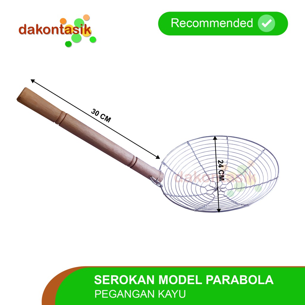 DAKONTASIK - SEROKAN PENGGORENGAN MODEL PARABOLA PEGANGAN KAYU