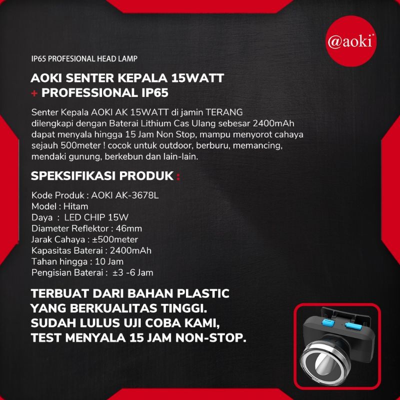 Senter Kepala 15w AOKI 15Jam Baterai Lithium Waterproof AK - 3678L