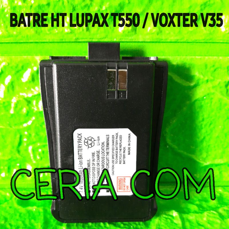 BATRE HT LUPAX T550 VIXTER V35 LITHIUM BATERAI HT LUPAX T-550 T550 VOXTER V-35 V35