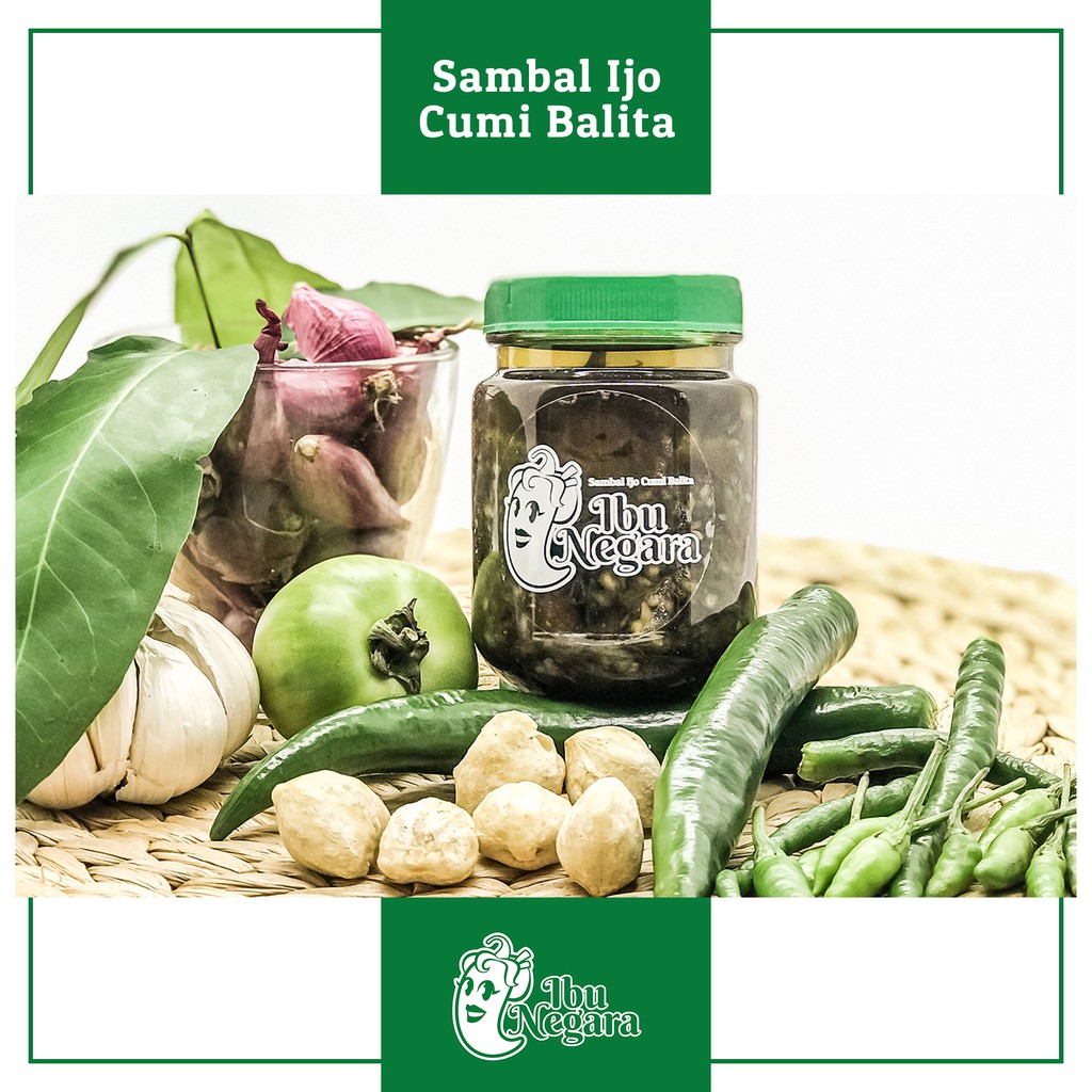 

Sambal Ijo Cumi Balita Ibu Negara