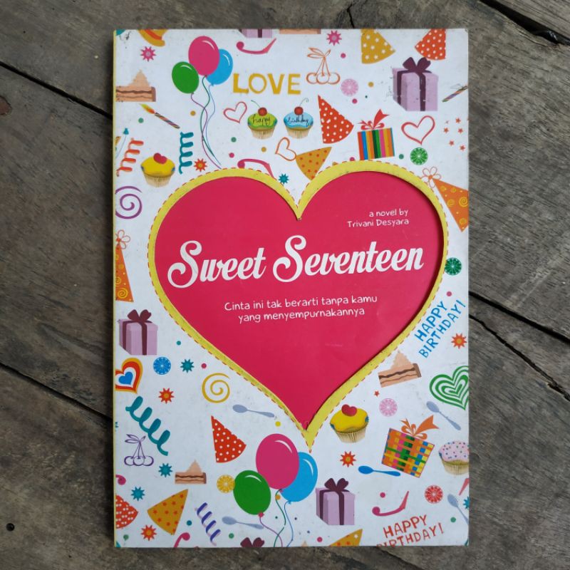 Novel - Sweet Seventeen