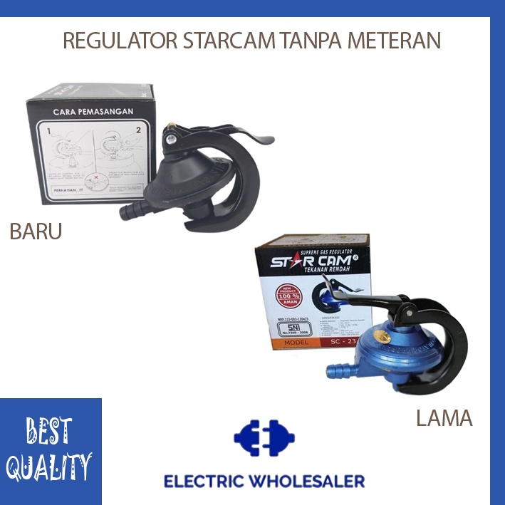 REGULATOR GAS STARCAM TANPA METERAN