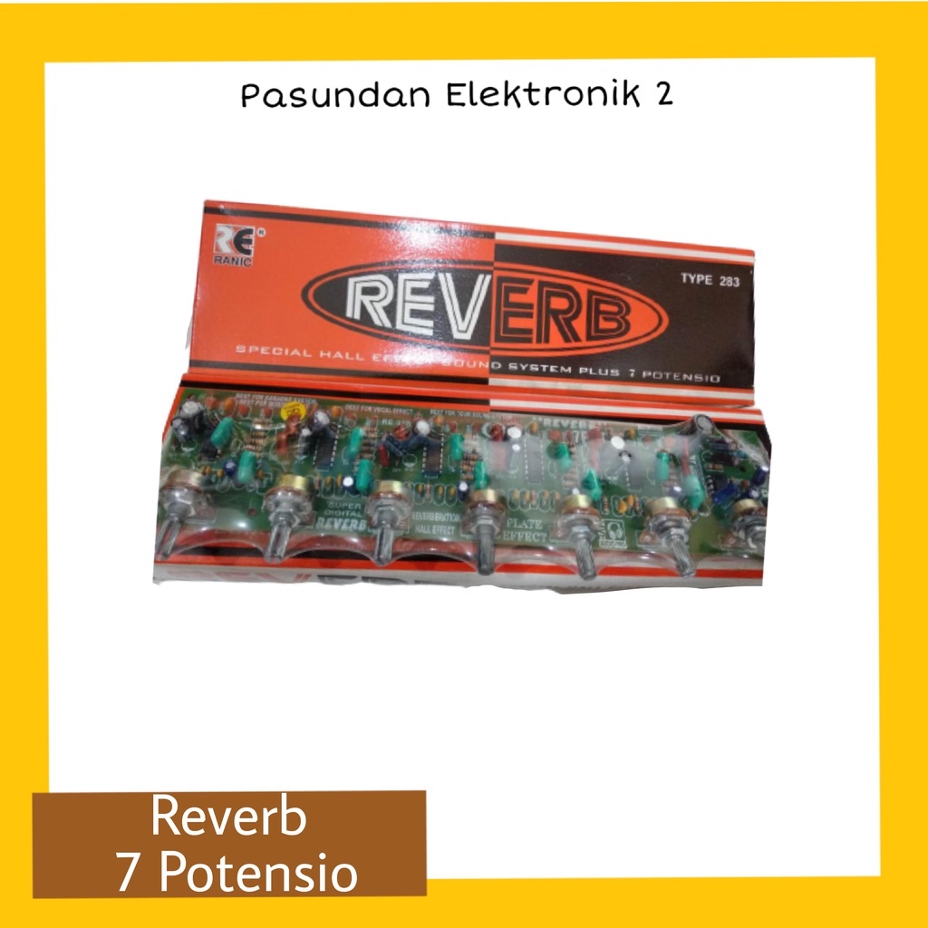 Kit Echo Reverb 7 Potensio type 283