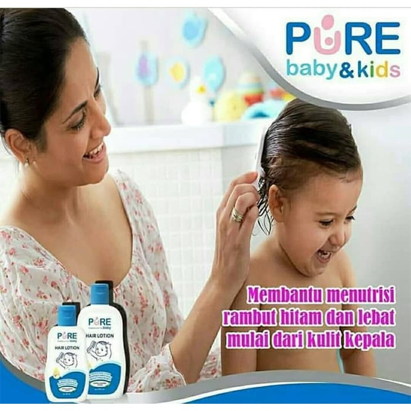 Pure Baby Hair Lotion 230ml Hair Lotion Bayi Perawatan Rambut Bayi