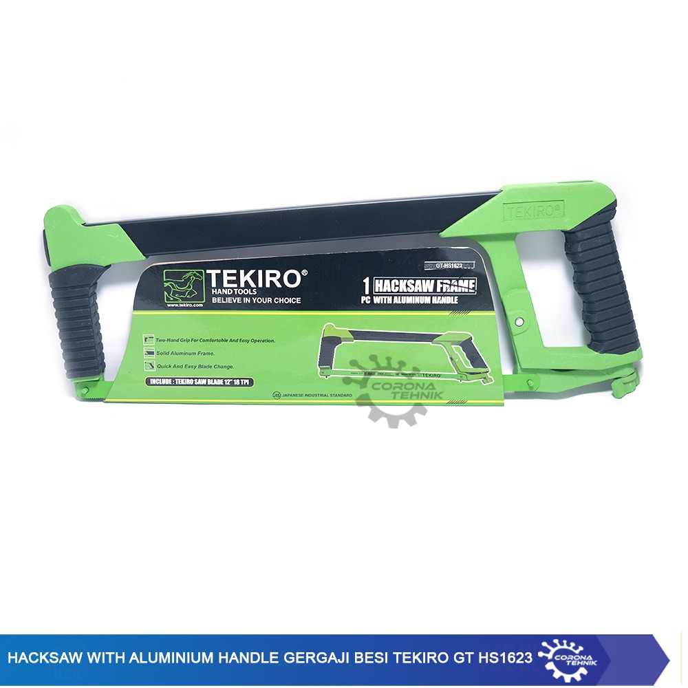 Hacksaw tekiro With Aluminium Handle - Gergaji Besi - GT-HS1623